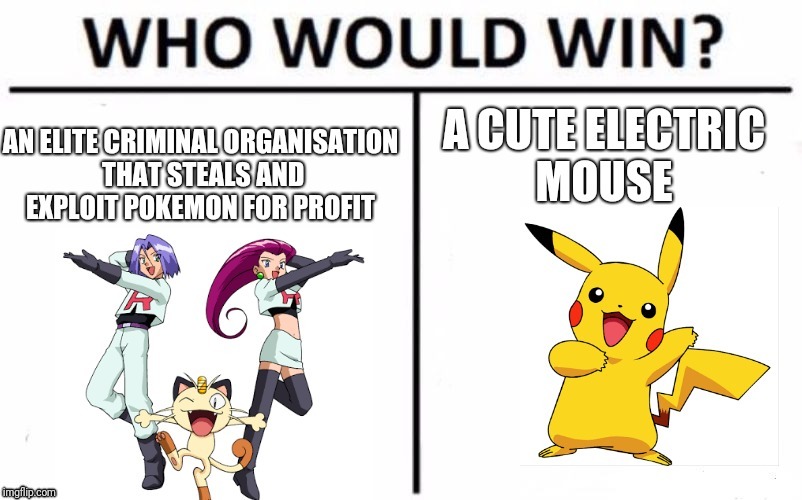 image tagged in team rocket | made w/ Imgflip meme maker