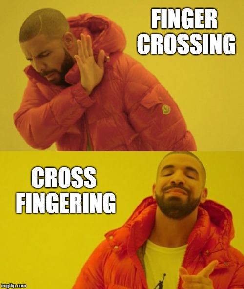 Drake | FINGER CROSSING; CROSS FINGERING | image tagged in drake | made w/ Imgflip meme maker