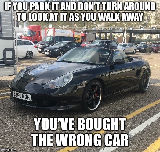 image tagged in porscheboxster | made w/ Imgflip meme maker