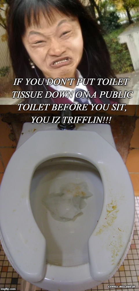 image tagged in nasty public toilet | made w/ Imgflip meme maker