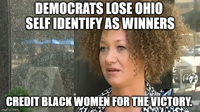 Winning.  | DEMOCRATS LOSE OHIO  SELF IDENTIFY AS WINNERS; CREDIT BLACK WOMEN FOR THE VICTORY. | image tagged in loser,democrats,selfies | made w/ Imgflip meme maker