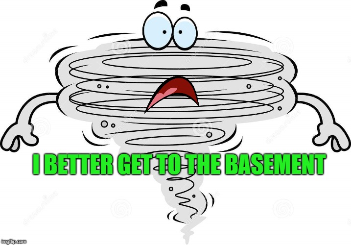 I BETTER GET TO THE BASEMENT | made w/ Imgflip meme maker