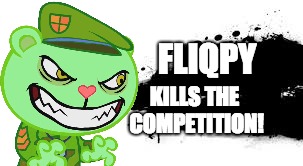 Super Smash Bros. SPLASH CARD | FLIQPY; KILLS THE COMPETITION! | image tagged in super smash bros splash card | made w/ Imgflip meme maker