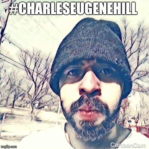 Charles Eugene Hill (@charleseugenehill) | Camino #charles_eugene_hill | #CHARLESEUGENEHILL | image tagged in charles-eugene-hill,charles eugene hill,charleseugenehill | made w/ Imgflip meme maker