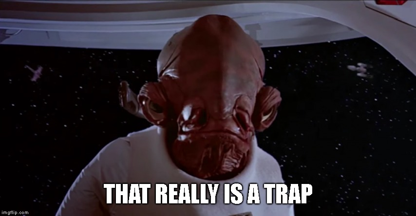THAT REALLY IS A TRAP | made w/ Imgflip meme maker