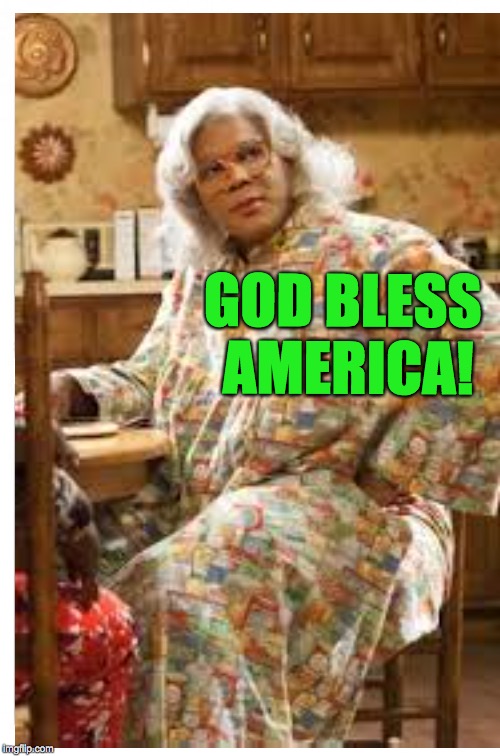 GOD BLESS AMERICA! | made w/ Imgflip meme maker
