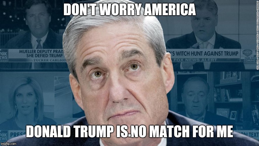 Mueller Investigation  | . | image tagged in witch hunt | made w/ Imgflip meme maker