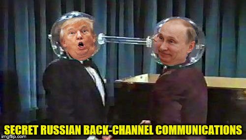 The Russia Hotline | SECRET RUSSIAN BACK-CHANNEL COMMUNICATIONS | image tagged in cone of silence,trump,putin,jared kushner,trump conspiracy,puppet president trump | made w/ Imgflip meme maker