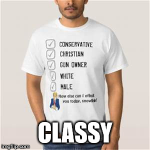 Proud Conservative Values Man | CLASSY | image tagged in proud conservative values man | made w/ Imgflip meme maker