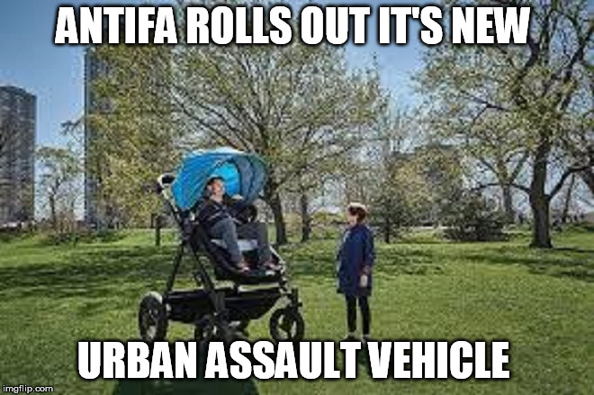 ANTIFA ROLLS OUT IT'S NEW; URBAN ASSAULT VEHICLE | image tagged in antifa,whiners,liberals,anti trump | made w/ Imgflip meme maker