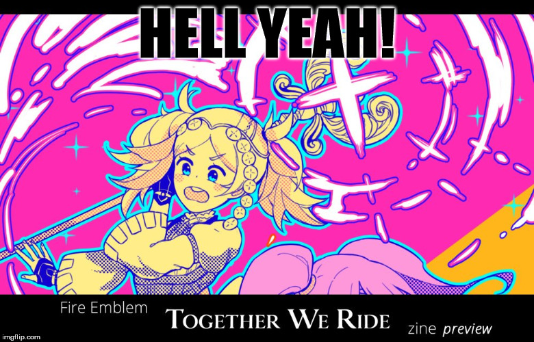 Together We Ride | HELL YEAH! | image tagged in together we ride | made w/ Imgflip meme maker