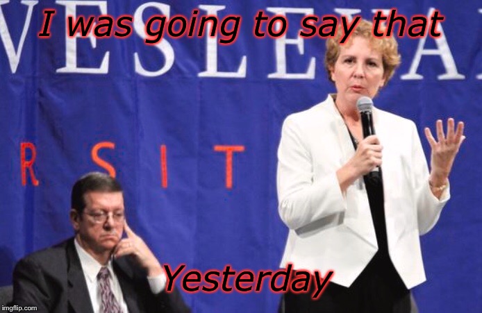 I was going to say that; Yesterday | made w/ Imgflip meme maker