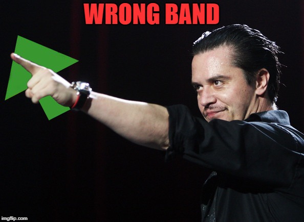 WRONG BAND | made w/ Imgflip meme maker