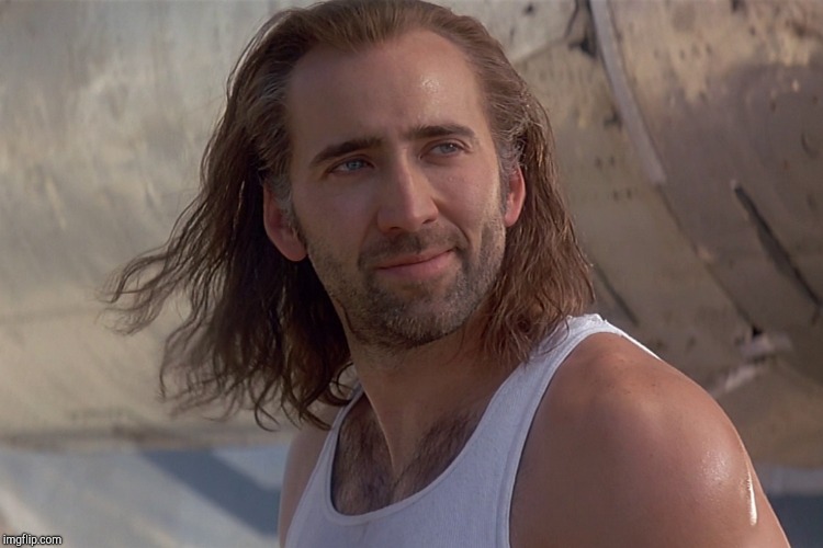 Nic Cage Con Air | image tagged in nic cage con air | made w/ Imgflip meme maker