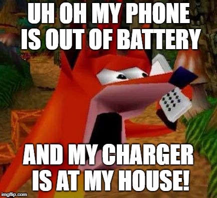 Shocked Crash | UH OH MY PHONE IS OUT OF BATTERY; AND MY CHARGER IS AT MY HOUSE! | image tagged in shocked crash | made w/ Imgflip meme maker
