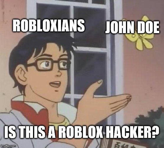 Roblox john doe Memes & GIFs - Imgflip