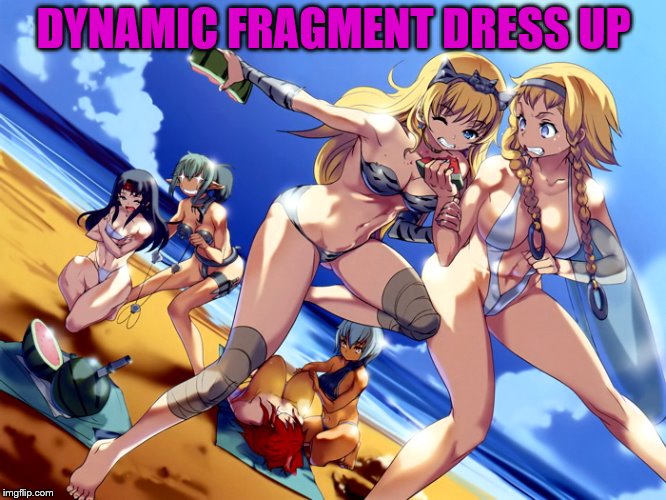  DYNAMIC FRAGMENT DRESS UP | made w/ Imgflip meme maker