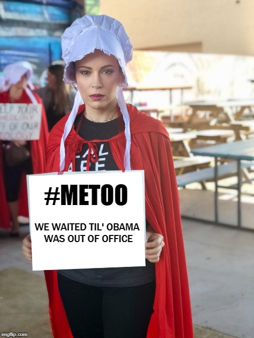 ME-TOO HYPOCRISY  | #METOO; WE WAITED TIL' OBAMA WAS OUT OF OFFICE | image tagged in scumbag hollywood | made w/ Imgflip meme maker