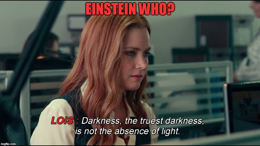 Did she just defy Einstein? | EINSTEIN WHO? | image tagged in dc,memes,funny,einstein | made w/ Imgflip meme maker