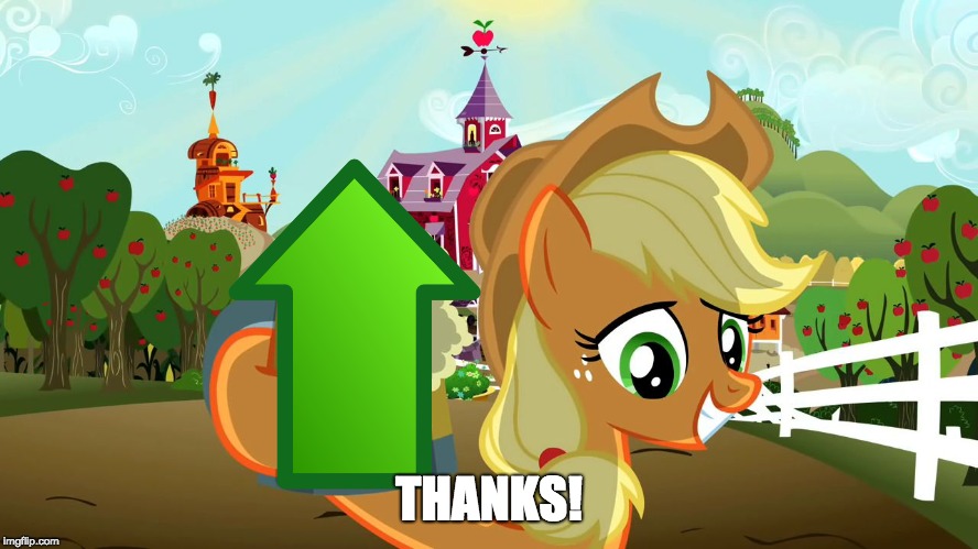 Applejack and her cider | THANKS! | image tagged in applejack and her cider | made w/ Imgflip meme maker