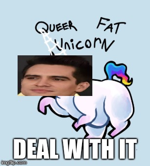 deal with it | DEAL WITH IT | image tagged in brendon urie,unicorn,deal with it | made w/ Imgflip meme maker