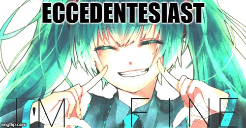 ECCEDENTESIAST | image tagged in tokyo ghoul | made w/ Imgflip meme maker