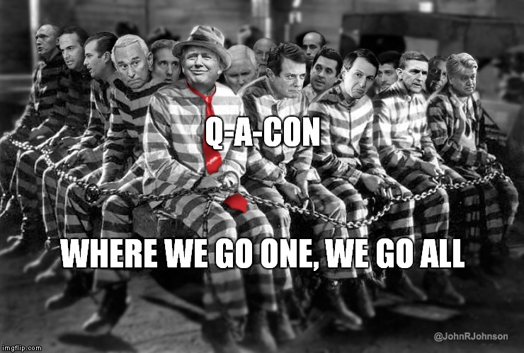Back On The Qhain Gang | Q-A-CON; WHERE WE GO ONE, WE GO ALL | image tagged in qanon,donald trump | made w/ Imgflip meme maker