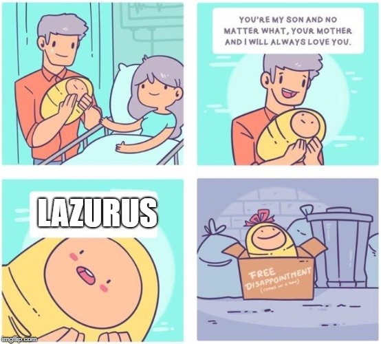 free disappointment | LAZURUS | image tagged in free disappointment | made w/ Imgflip meme maker