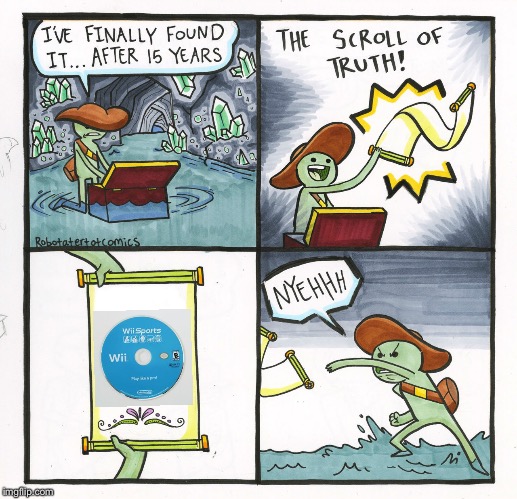 The Scroll Of Truth | image tagged in memes,the scroll of truth | made w/ Imgflip meme maker