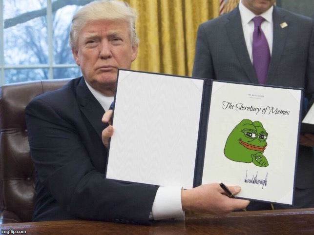 God emperor Donald Trump signing the Kekistani declaration of war against Normiestan circa 2017: colorized. | image tagged in god emperor trump,pepe | made w/ Imgflip meme maker