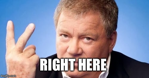 RIGHT HERE | made w/ Imgflip meme maker