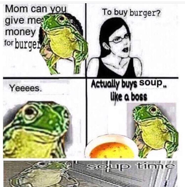 Soup Time Blank Meme Template