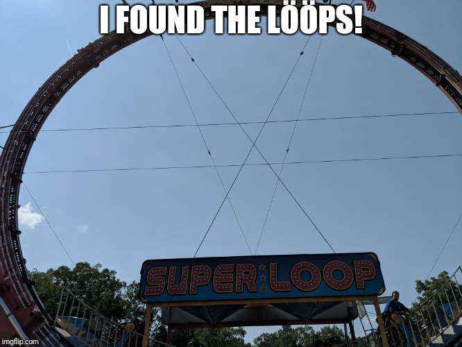 I FOUND THE LÖÖPS! | made w/ Imgflip meme maker