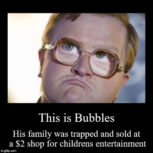 This is Bubbles Imgflip