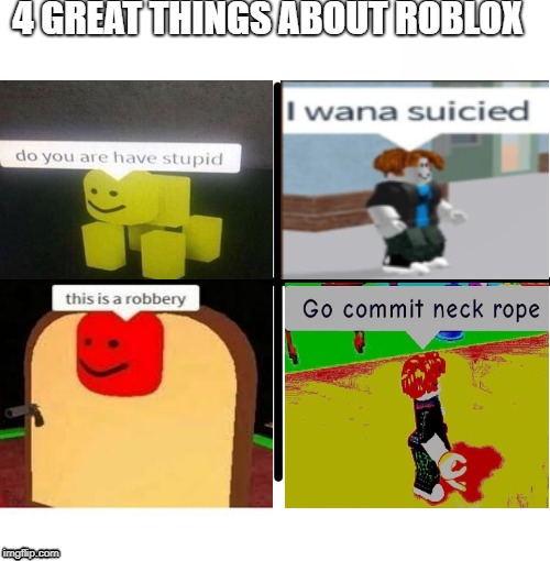 4 Gr8 Things About Roblox Imgflip