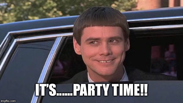 Let’s dance....! | IT’S......PARTY TIME!! | image tagged in jim carrey | made w/ Imgflip meme maker