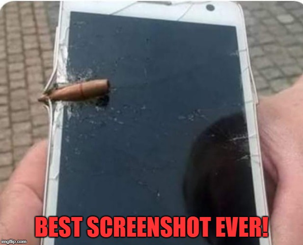 screenshot  | BEST SCREENSHOT EVER! | image tagged in screenshot,phone | made w/ Imgflip meme maker