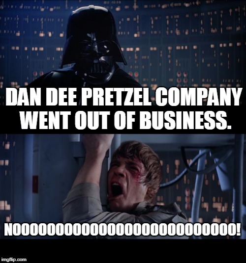 No more Extra Dark Pretzel Rings! :( |  DAN DEE PRETZEL COMPANY WENT OUT OF BUSINESS. NOOOOOOOOOOOOOOOOOOOOOOOOOO! | image tagged in memes,star wars no | made w/ Imgflip meme maker