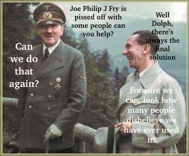 'Dolph & Joe up to their old tricks again.  | . | image tagged in hitler,goebbels,final solution | made w/ Imgflip meme maker