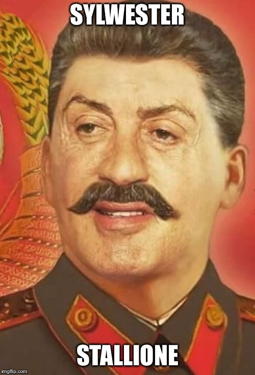 SYLWESTER; STALLIONE | image tagged in memes,stalin,sylvester stallone | made w/ Imgflip meme maker