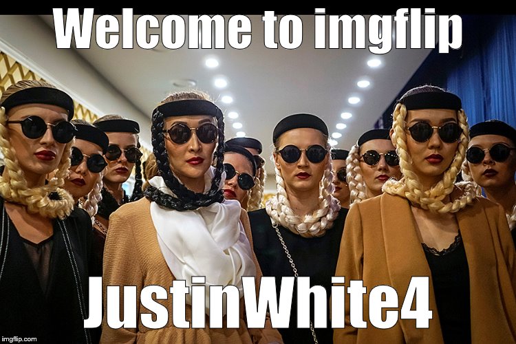 Yes, we're different | Welcome to imgflip JustinWhite4 | image tagged in yes we're different | made w/ Imgflip meme maker