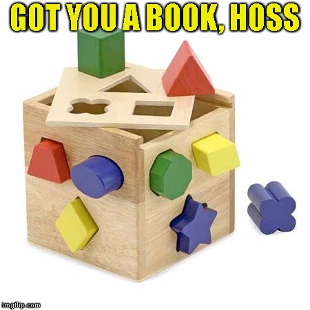 GOT YOU A BOOK, HOSS | made w/ Imgflip meme maker