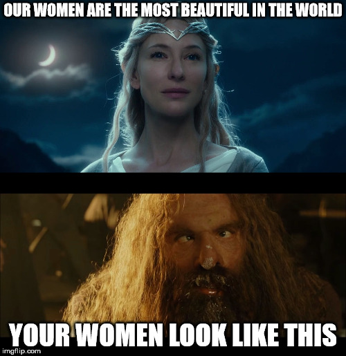 OUR WOMEN ARE THE MOST BEAUTIFUL IN THE WORLD; YOUR WOMEN LOOK LIKE THIS | made w/ Imgflip meme maker