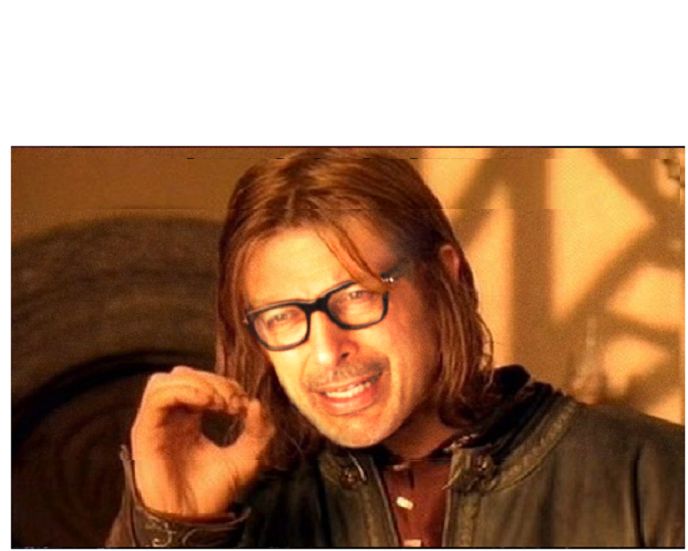 ONE DOES NOT SIMPLY GOLDBLUM Blank Meme Template