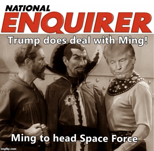 Leader of Space Force named! | image tagged in donald trump,trump,president trump,space force | made w/ Imgflip meme maker