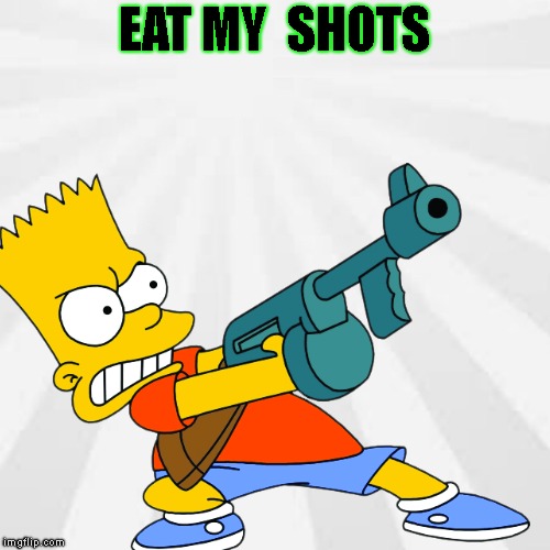 EAT MY  SHOTS | made w/ Imgflip meme maker