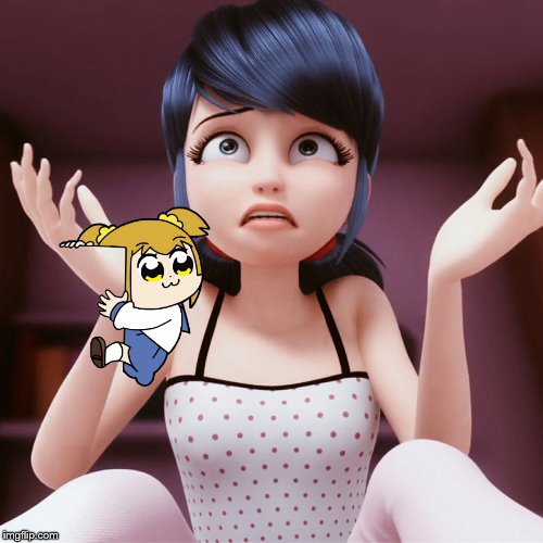 image tagged in miraculous ladybug,marinette,pop team epic | made w/ Imgflip meme maker