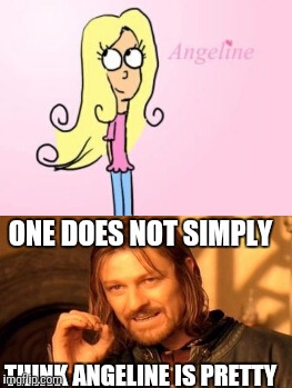 anyone else a Dear Dumb Diary fan? | ONE DOES NOT SIMPLY; THINK ANGELINE IS PRETTY | image tagged in dear dumb diary,one does not simply,lord of the rings,angeline | made w/ Imgflip meme maker
