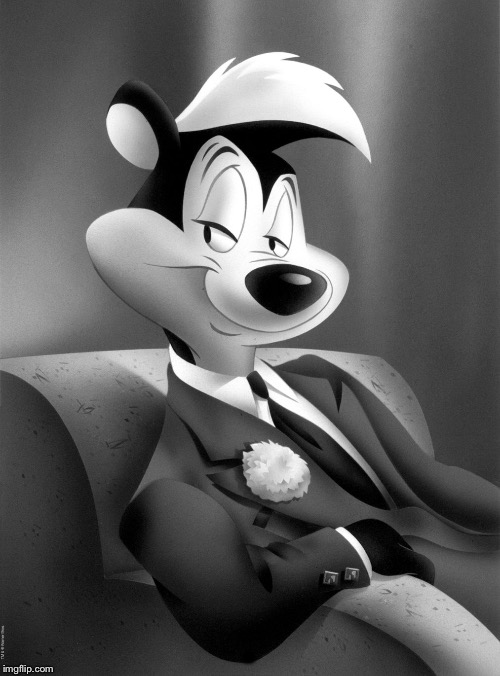 pepe le pew | . | image tagged in pepe le pew | made w/ Imgflip meme maker