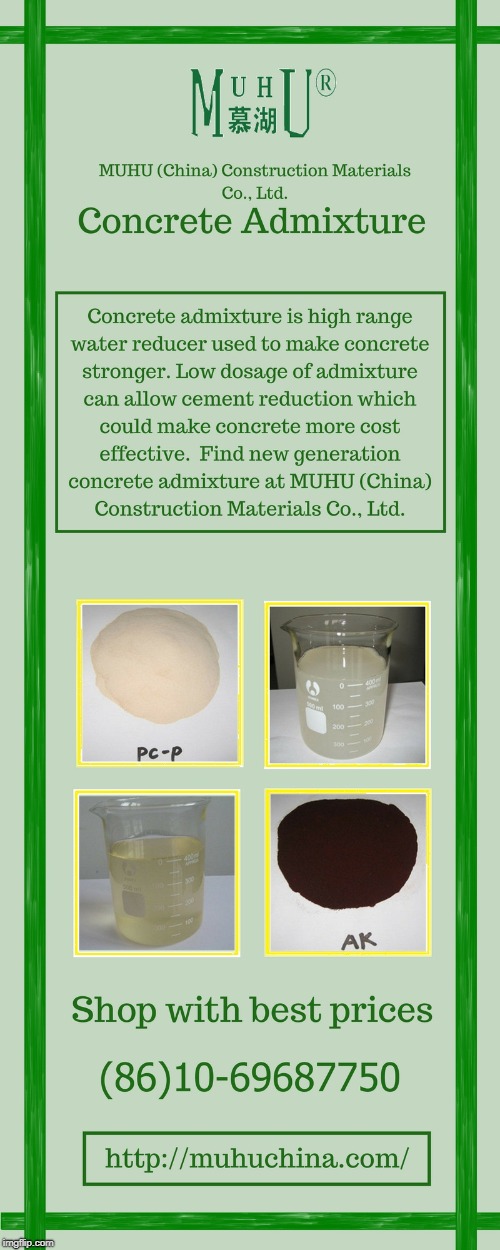 Buy best Concrete Admixture at best price | MUHU(china) Co., USA | image tagged in concrete admixture,best concrete admixture,concrete admixture for sale | made w/ Imgflip meme maker